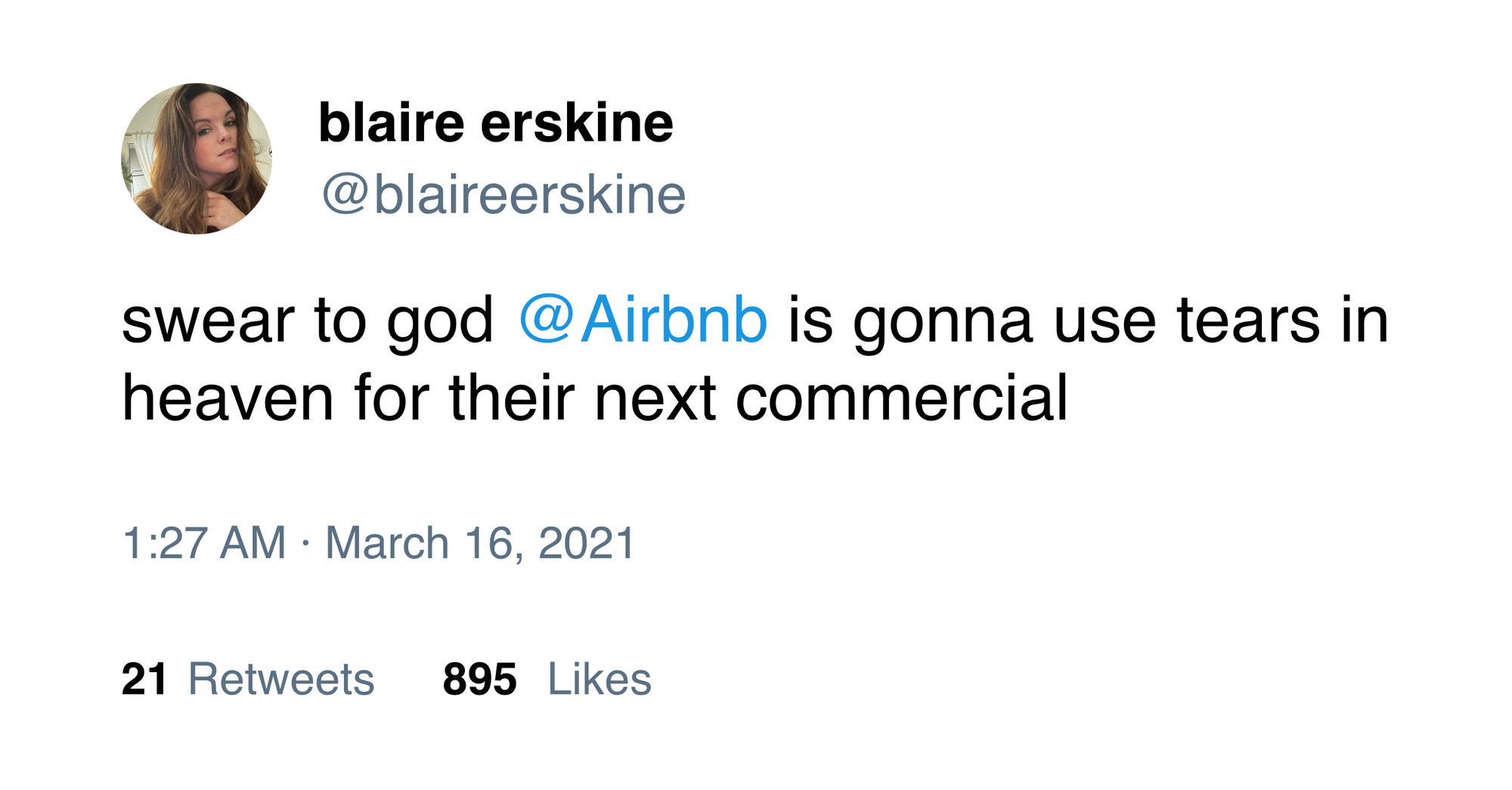 @blaireerskine on Twitter: "swear to god @Airbnb is gonna use tears in heaven for their next commercial"