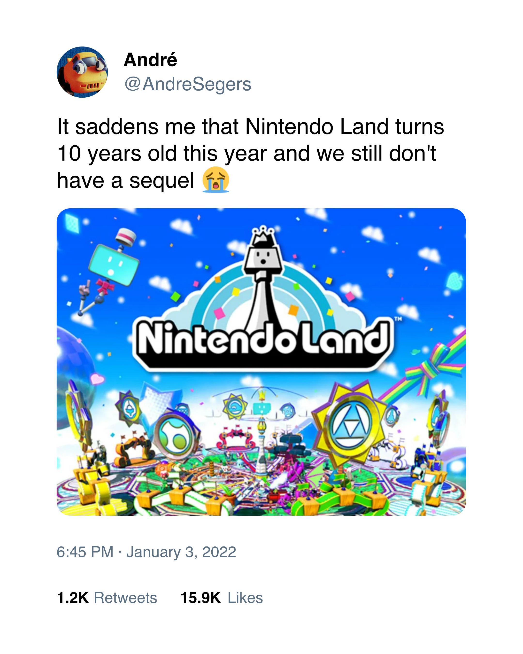 @AndreSegers: "It saddens me that Nintendo Land turns 10 years old this year and we still don't have a sequel"