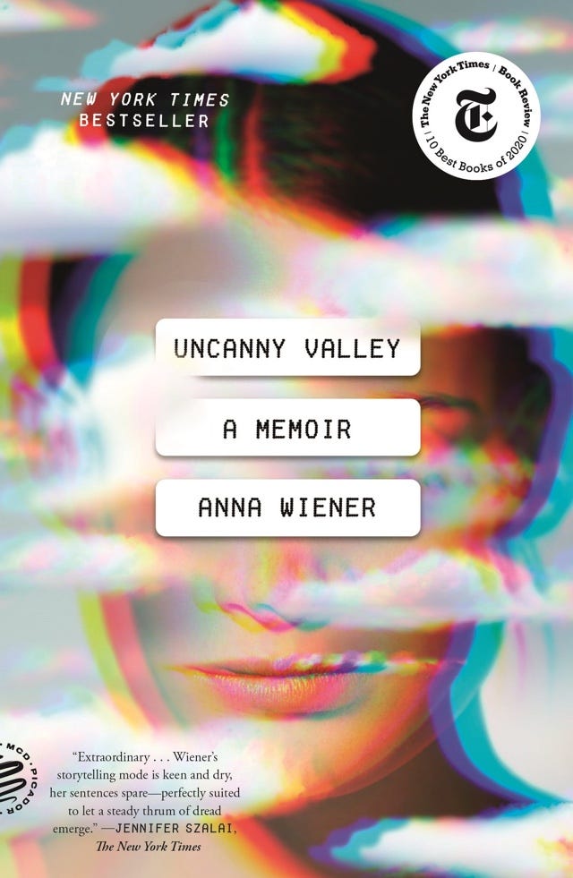 Uncanny Valley by Anna Wiener