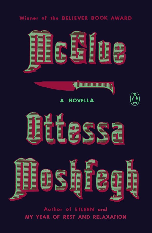 McGlue by Ottessa Moshfegh