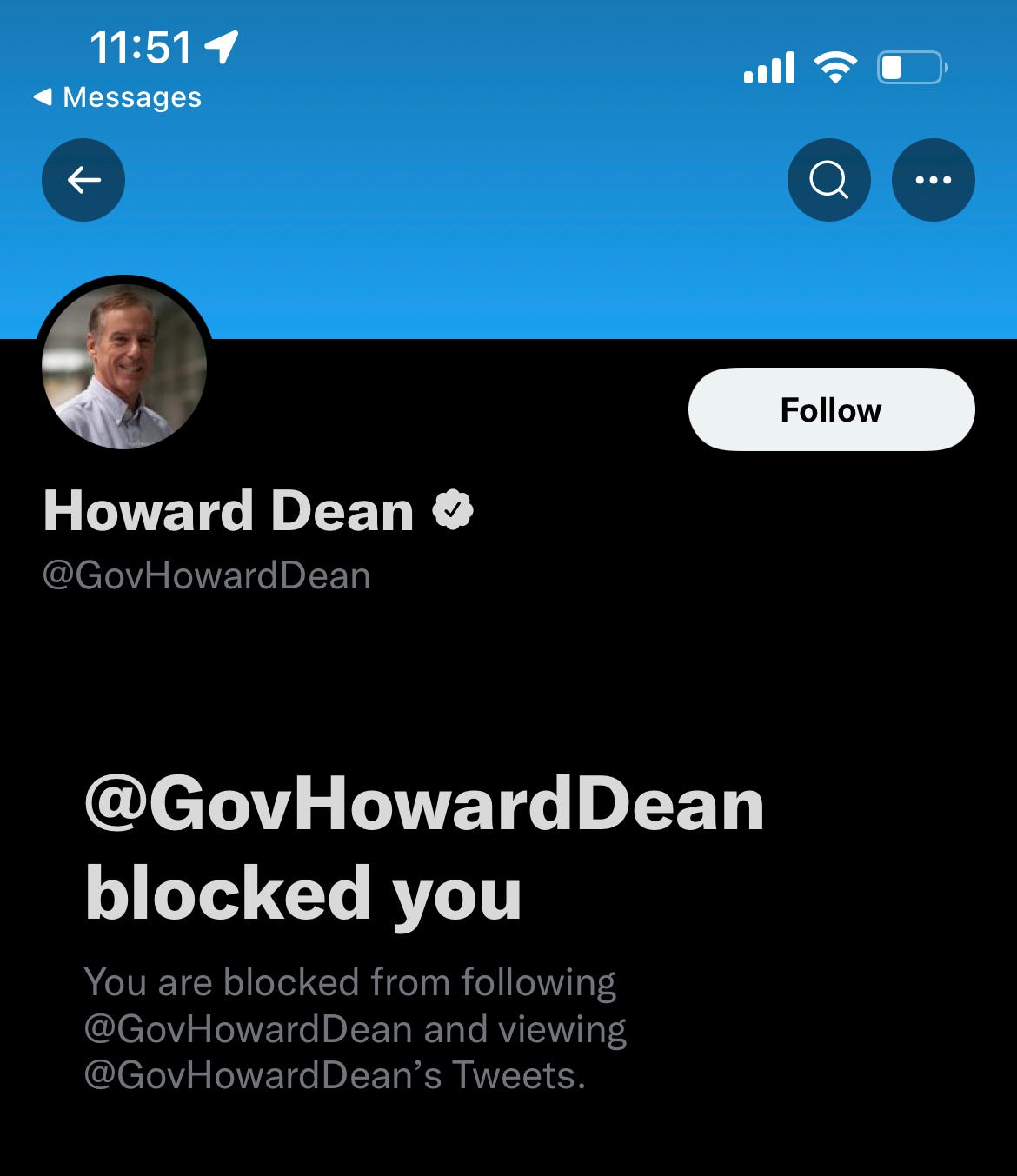 A screenshot from Twitter: "@GovHowardDean blocked you."