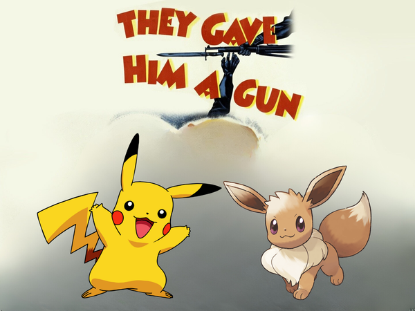 Pikachu and Eevee photoshopped into the poster for the film "They Gave Him A Gun".